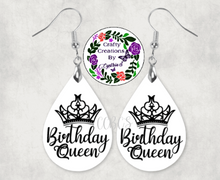 Load image into Gallery viewer, Birthday Queen Earrings!
