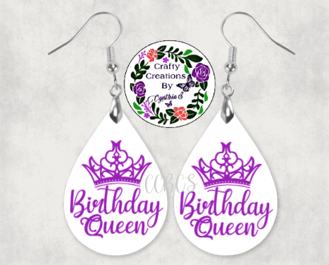Birthday Queen Earrings!