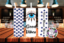 Load image into Gallery viewer, Evil Eye / Mal De Ojo &quot;Good Vibes&quot; 20 oz Stainless Steel Tumbler
