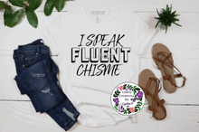 Load image into Gallery viewer, Chisme Shirt!
