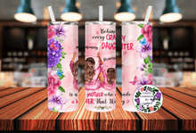 Load image into Gallery viewer, Behind Every Crazy Daughter Stainless Steel 20 oz Tumbler