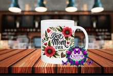 Load image into Gallery viewer, Best Mom Ever Coffee Mug
