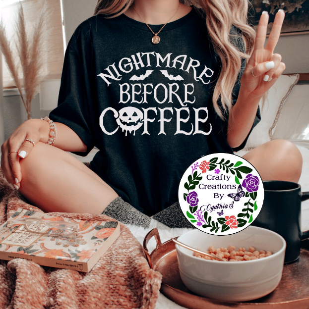 Before Coffee Shirt!