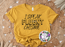 Load image into Gallery viewer, Chisme Shirt!
