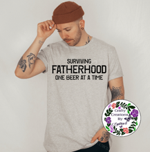 Load image into Gallery viewer, Surviving Fatherhood! T-Shirt!
